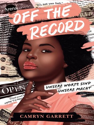 cover image of Off the Record. Unsere Worte sind unsere Macht